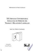 XX Jornadas Universitarias Andaluzas de Derecho del Trabajo y Relaciones Laborales