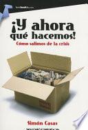 ¡Y ahora qué hacemos!