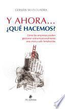 Y ahora... ¿Qué hacemos?