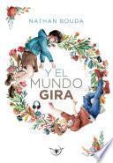 Y el mundo gira