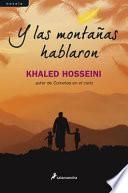Y las Montanas Hablaron