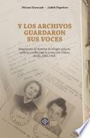 Y los archivos guardaron sus voces