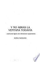Y no abras la ventana todavía