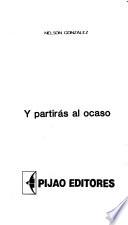 Y partirás al ocaso