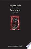 Ya no es tarde