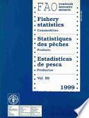Yearbook of Fishery Statistics 1999