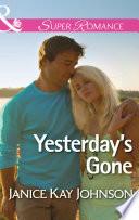 Yesterday's Gone (Two Daughters, Book 1) (Mills & Boon Superromance)