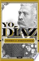 Yo, Díaz