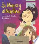 Yo, Monica y el Monstruo