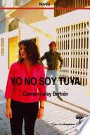 Yo no soy tuya