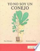 Yo No Soy un Conejo