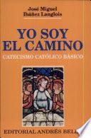 Yo Soy El Camino
