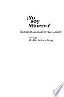 Yo soy Minerva!