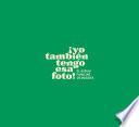 ¡Yo también tengo esa foto! El álbum familiar de Bogotá