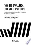 Yo te evalúo, tú me evalúas
