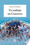 Yo trabajo en Cruceros