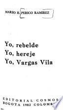 Yo, Vargas Villa