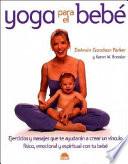 Yoga para el bebe / Yoga for Baby