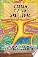Yoga Para Su Tipo