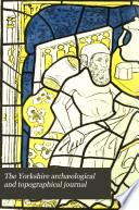 Yorkshire Archaeological and Topographical Journal