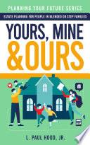 Yours, Mine & Ours
