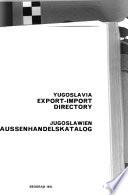 Yugoslav Export and Import; Directory